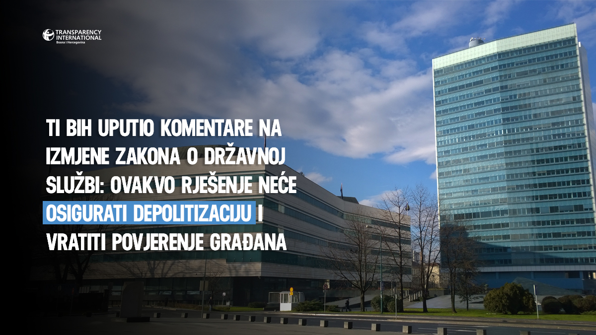 TI BiH uputio komentare na izmjene Zakona o državnoj službi Ovakvo