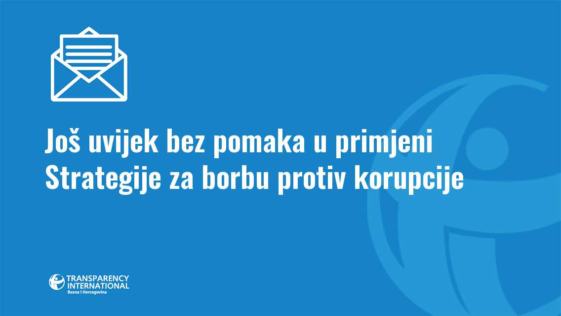 Još Uvijek Bez Pomaka U Primjeni Strategije Za Borbu Protiv Korupcije ...